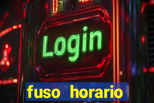 fuso horario barcelona x brasil